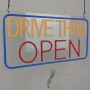 DRIVE THRU NEON SIGN OF HSO1356