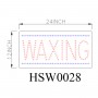 WAXING ANIMATED LED SIGN HSW0252