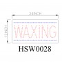 WAXING ANIMATED LED SIGN HSW0252