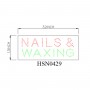 NAILS WAXING BUSINESS SIGN HSN0429
